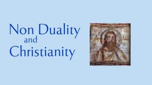 Link to talk on non-duality and christianity