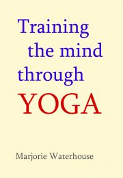 Cover of Training the Mind Through Yoga (eBook)